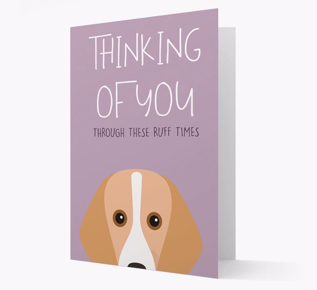 'Thinking of You Through These Ruff Times' Card with {breedFullName} Icon