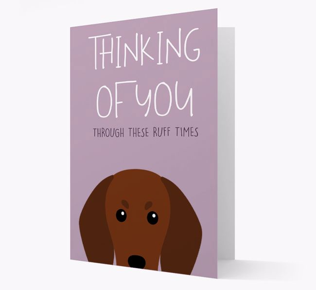 'Thinking of You Through These Ruff Times' Card with {breedFullName} Icon