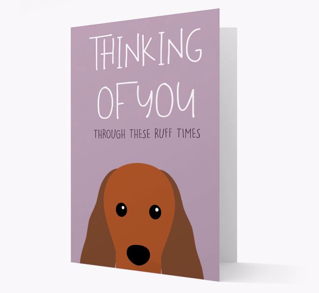 'Thinking of You Through These Ruff Times' Card with {breedFullName} Icon