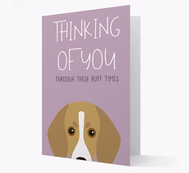 'Thinking of You Through These Ruff Times' Card with {breedFullName} Icon