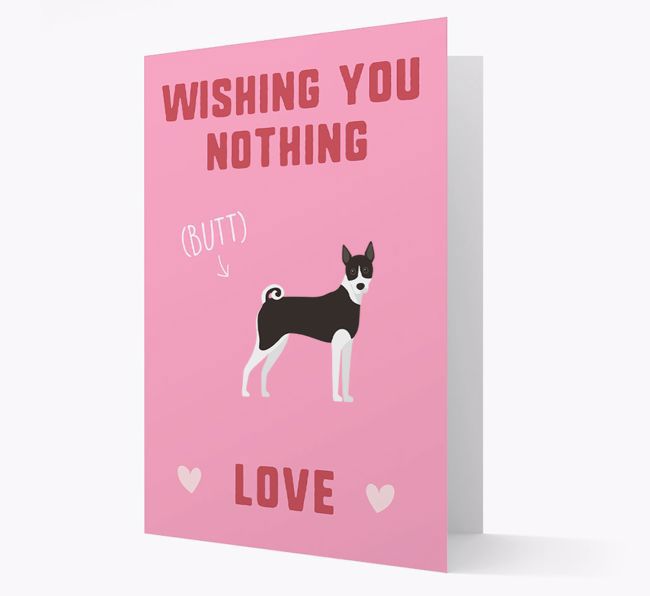 'Wishing You Nothing Butt Love' Card with {breedFullName} Icon