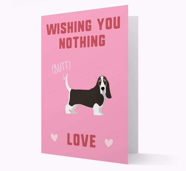 'Wishing You Nothing Butt Love' Card with {breedFullName} Icon