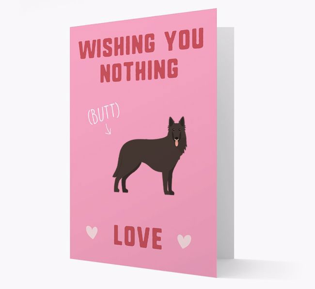 'Wishing You Nothing Butt Love' Card with {breedFullName} Icon