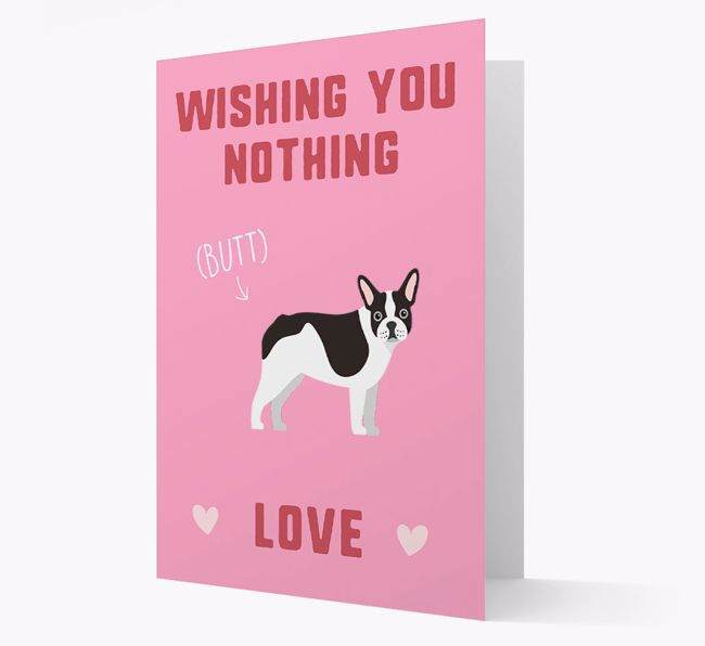 'Wishing You Nothing Butt Love' Card with {breedFullName} Icon