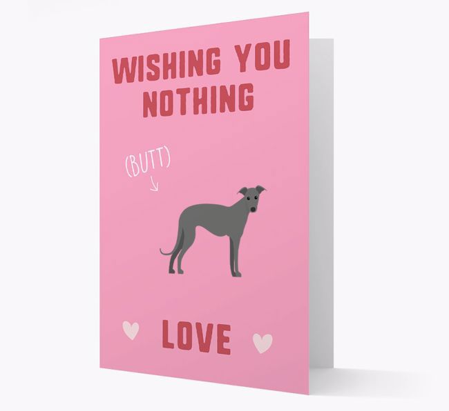 'Wishing You Nothing Butt Love' Card with {breedFullName} Icon