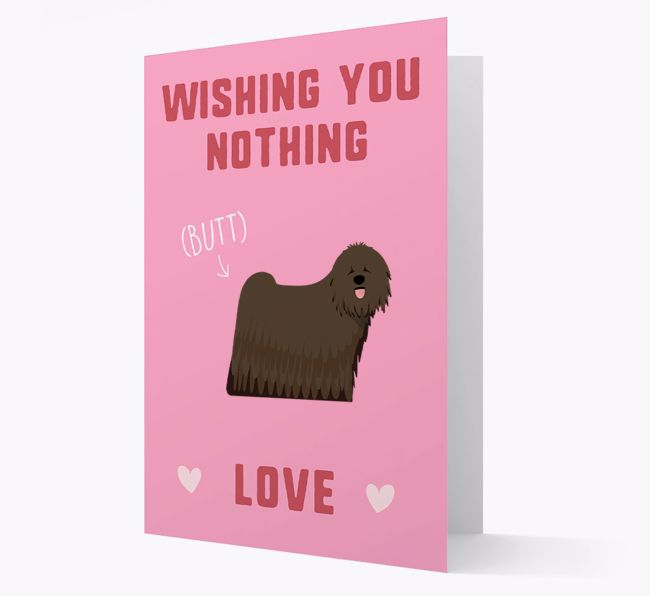 'Wishing You Nothing Butt Love' Card with {breedFullName} Icon