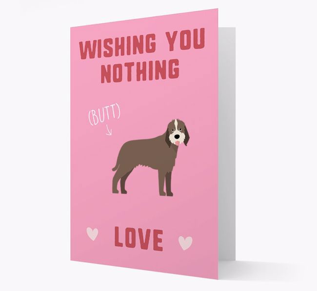 'Wishing You Nothing Butt Love' Card with {breedFullName} Icon