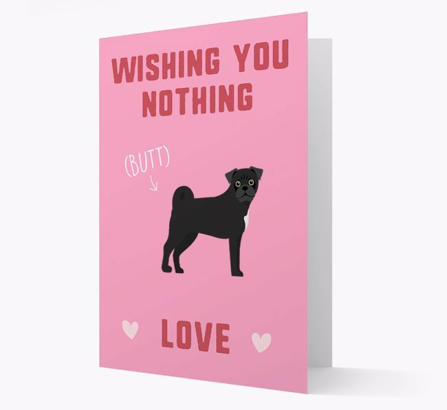 'Wishing You Nothing Butt Love' Card with {breedFullName} Icon