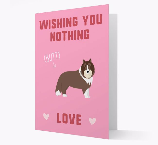 'Wishing You Nothing Butt Love' Card with {breedFullName} Icon