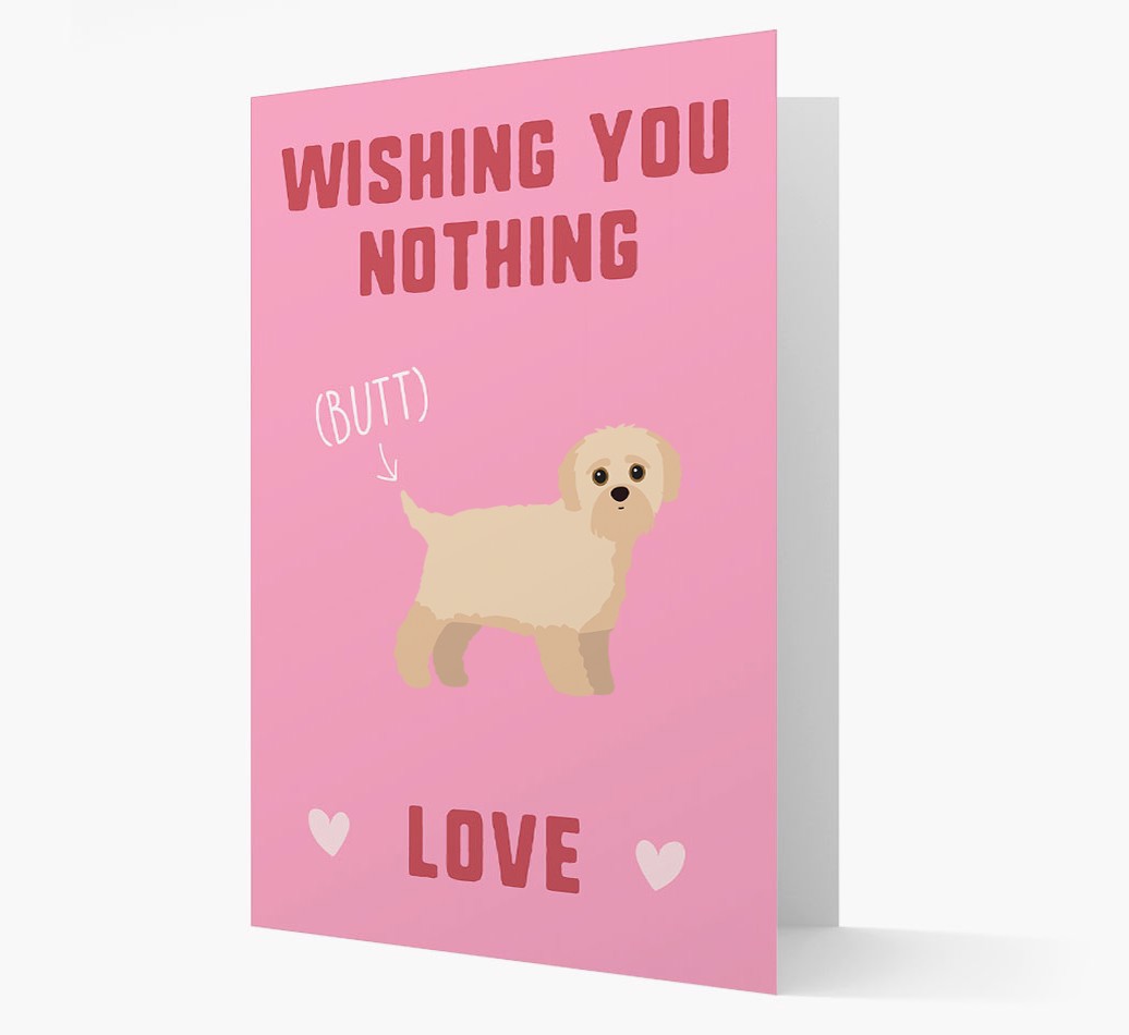 'Wishing You Nothing Butt Love' - Personalized {breedFullName} Card- front