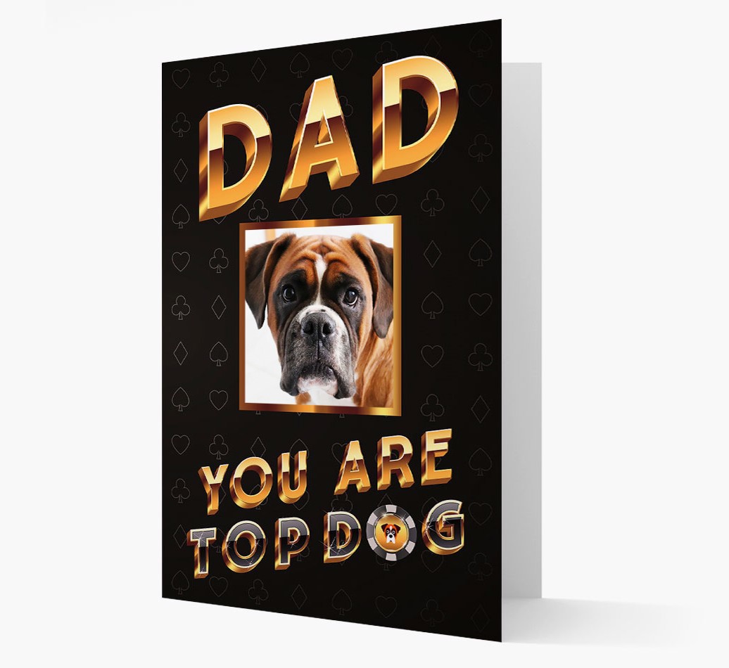 'Dad You Are Top Dog' - Personalised {breedFullName} Photo Upload Card - Front view