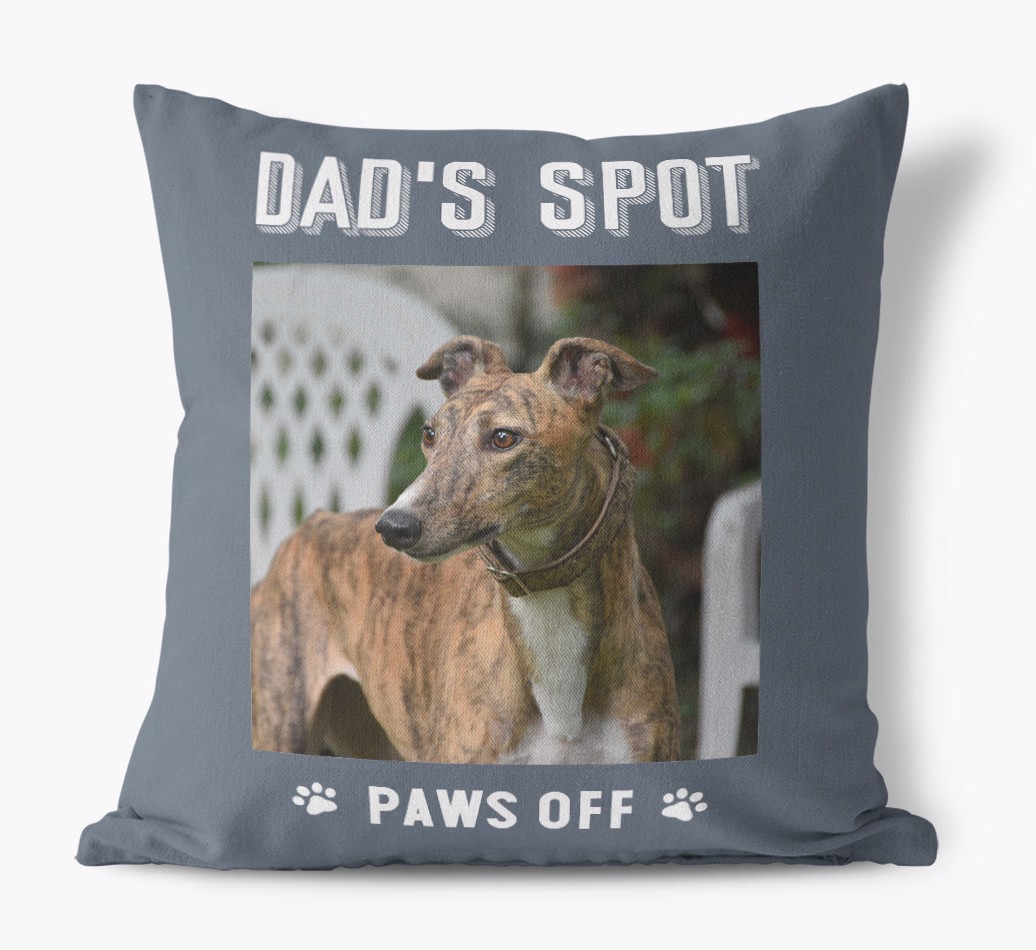 Dad's Spot, Paws Off: {breedFullName} Photo Upload Canvas Cushion front view