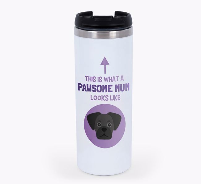 'This Is What a Pawsome Mum Looks Like' - Reusable Mug with {breedShortName} Icon