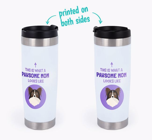 'This Is What a Pawsome Mom Looks Like' - Personalized Travel Mug