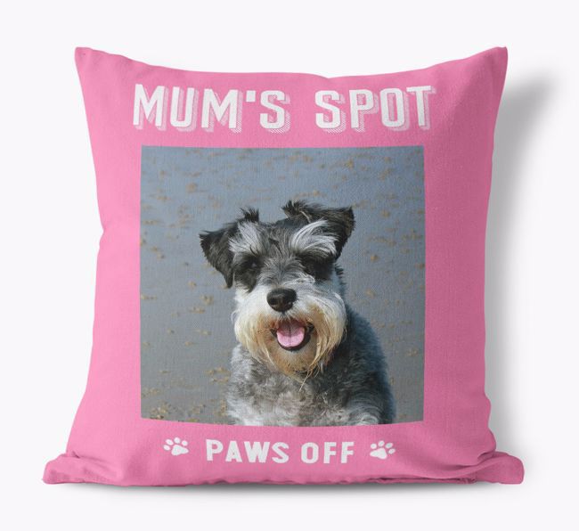 'Mum's Spot, Paws Off' - Photo Upload Cushion for your {breedFullName}