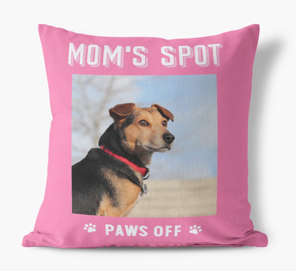 'Mom's Spot, Paws Off' - {breedFullName} Photo Upload Pillow - front view