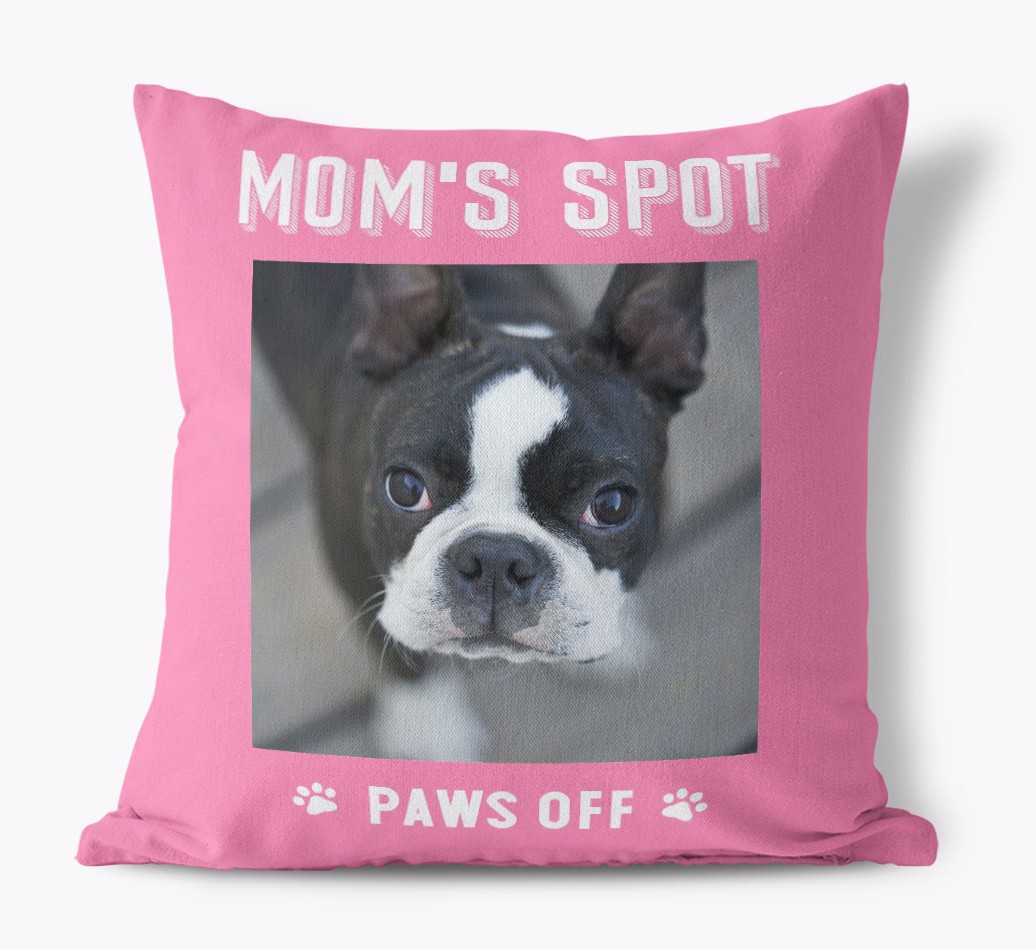 'Mom's Spot, Paws Off' - {breedFullName} Photo Upload Pillow - front view