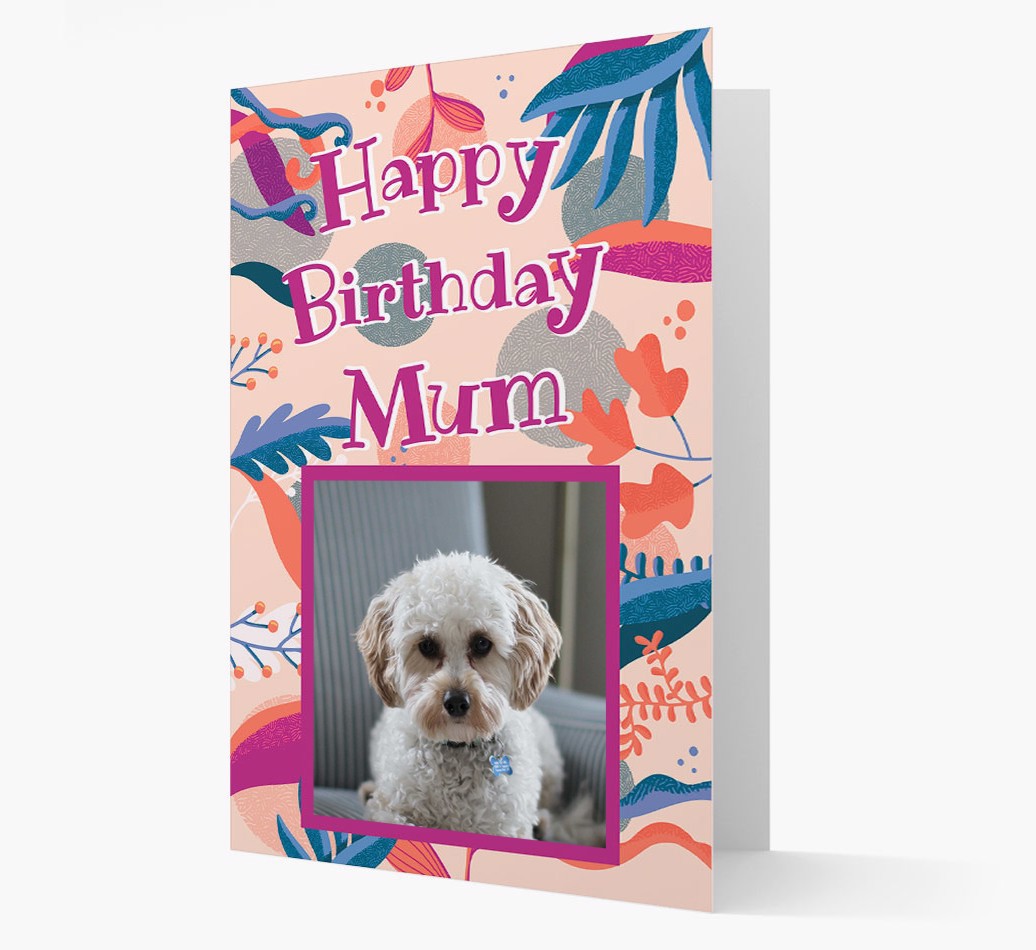 Greeting Card 'Happy Birthday, Mum' with photo of your {breedFullName}