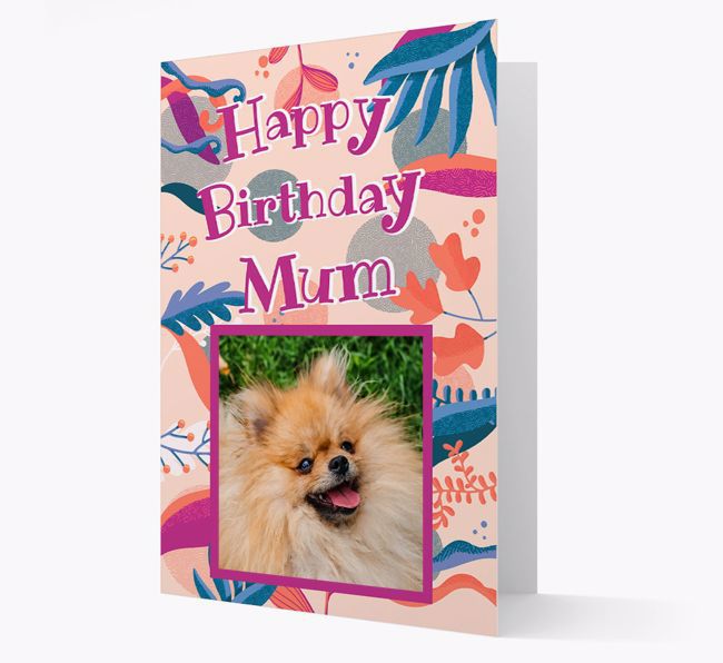 Photo Upload 'Happy Birthday, Mum' Card with you {breedFullName}
