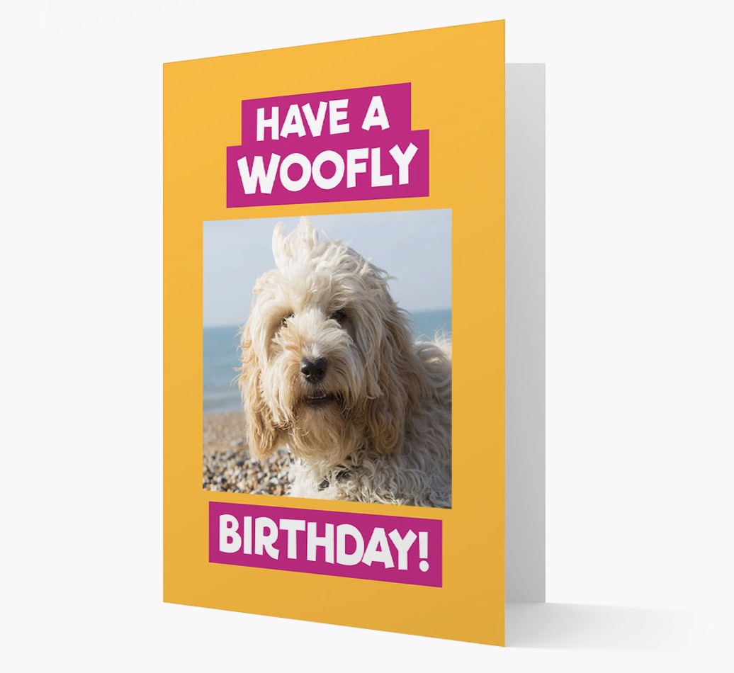 'Have a Woofly Birthday' - Personalized {breedFullName} Card - Front