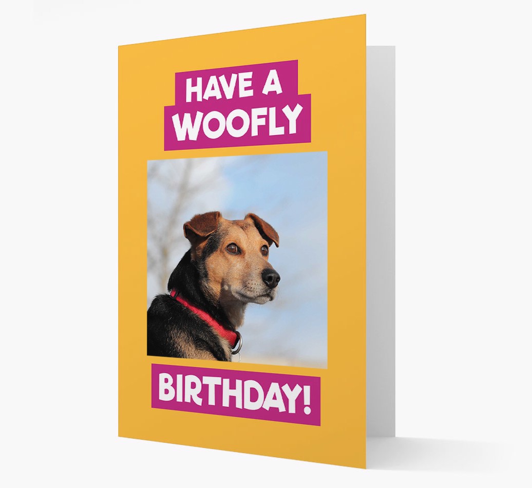 'Have a Woofly Birthday' - Personalised {breedFullName} Card - Front