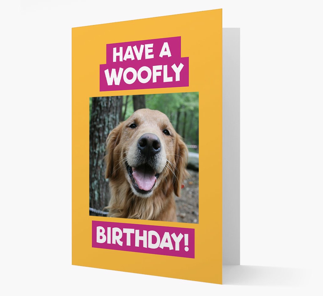 'Have a Woofly Birthday' - Personalized {breedFullName} Card - Front