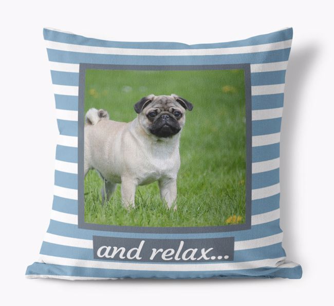 Photo Upload 'and relax' Pillow with {breedFullName} Picture