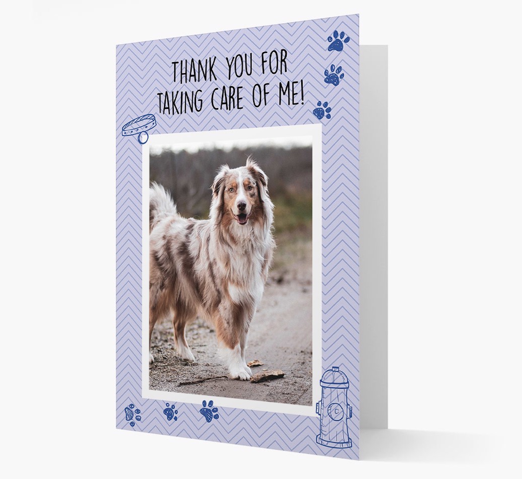 'Thank You For Taking Care Of Me' Card with Photo of your {breedFullName}