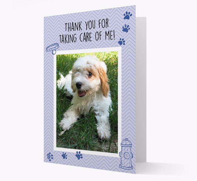 'Thank You For Taking Care Of Me' Card with Photo of your {breedFullName}