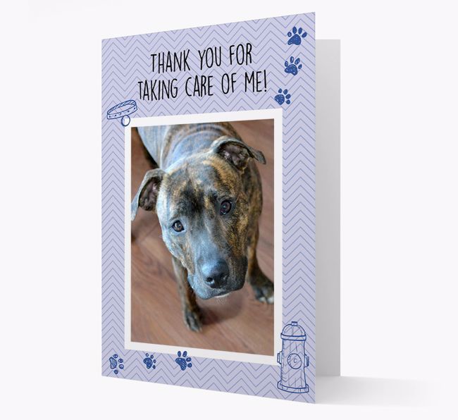 'Thank You For Taking Care Of Me' Card with Photo of your {breedFullName}