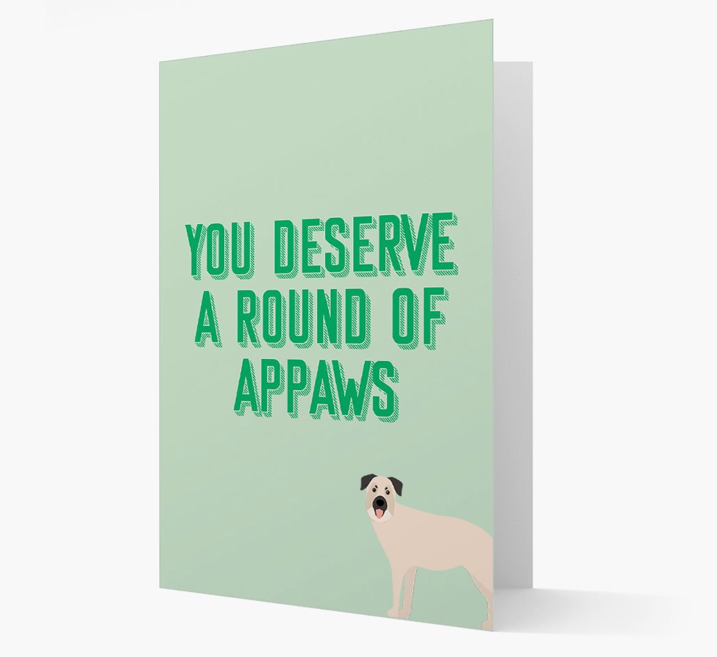 You Deserve A Round Of Appaws Card with {breedFullName} Icon front