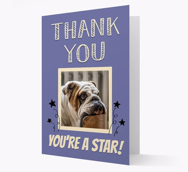 'Thank You, You're A Star!' Card with Photo of your {breedFullName}