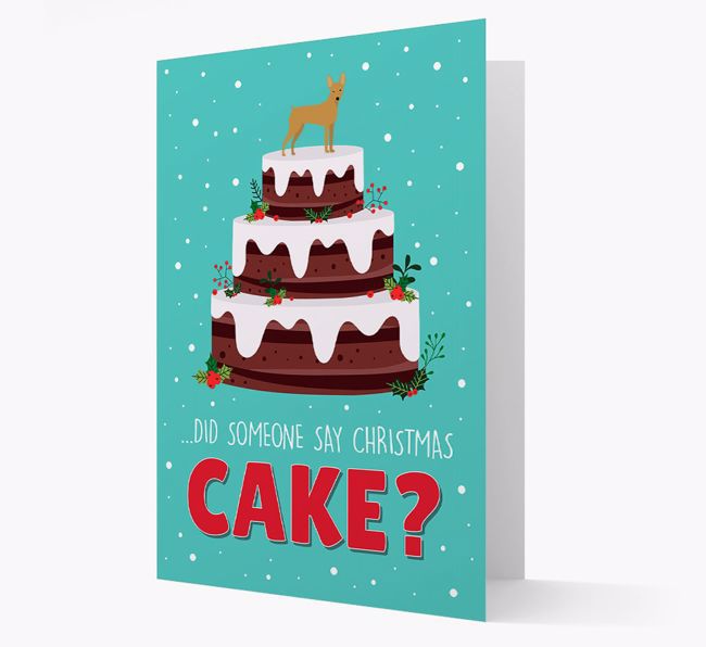 'Did Someone Say Christmas Cake?' - Personalised {breedFullName} Christmas Card