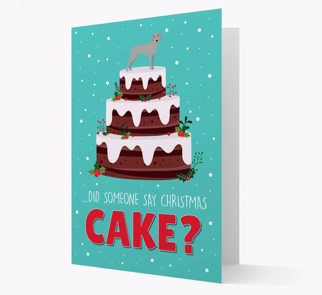 'Did Someone Say Christmas Cake?' - Personalized {breedFullName} Christmas Card