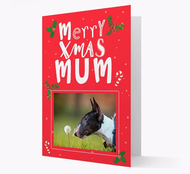 Merry Xmas Mum: Personalised {breedFullName} Photo Christmas Card