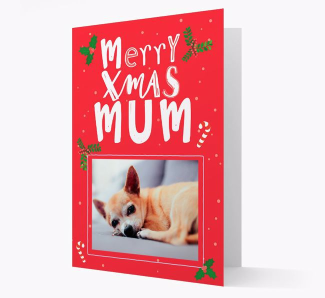 'Merry X-Mas Mum' - {breedFullName} Photo Upload Christmas Card