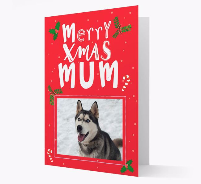 Merry Xmas Mum: Personalised {breedFullName} Photo Christmas Card