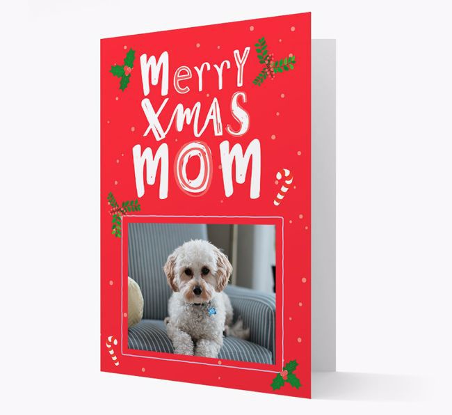 Merry Xmas Mom: Personalized {breedFullName} Photo Christmas Card