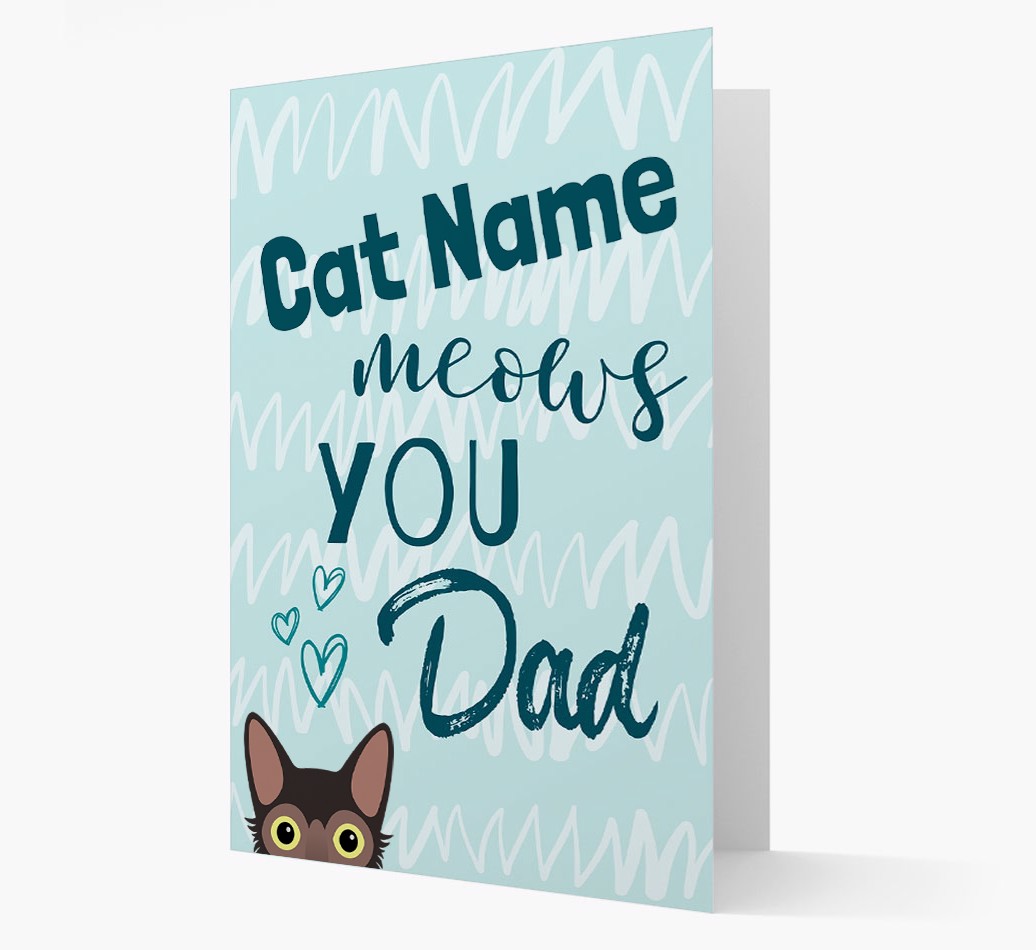 'Meows You, Dad' - Personalized {breedCommonName} Card Front
