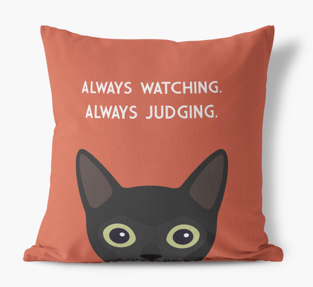 Always Watching, Always Judging' Square Canvas Cushion with {breedCommonName} Icon - front view