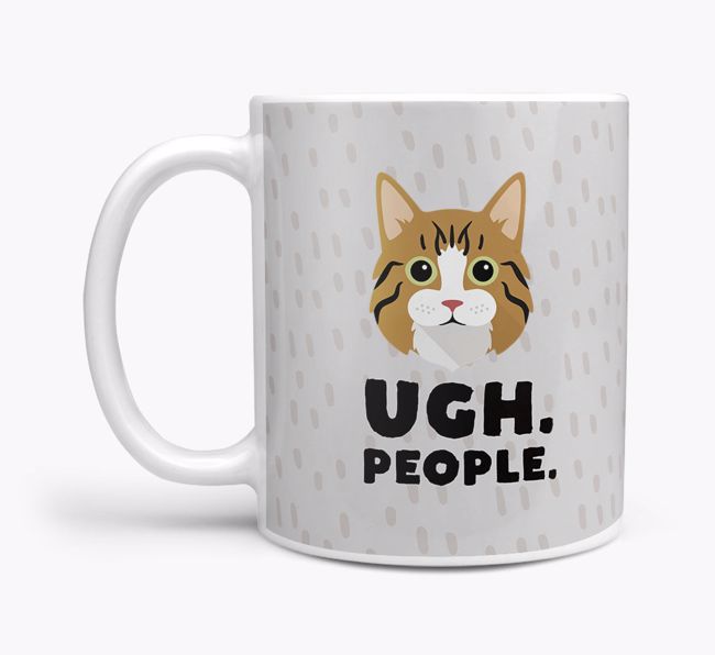 Ugh, People: Personalized {breedCommonName} Mug