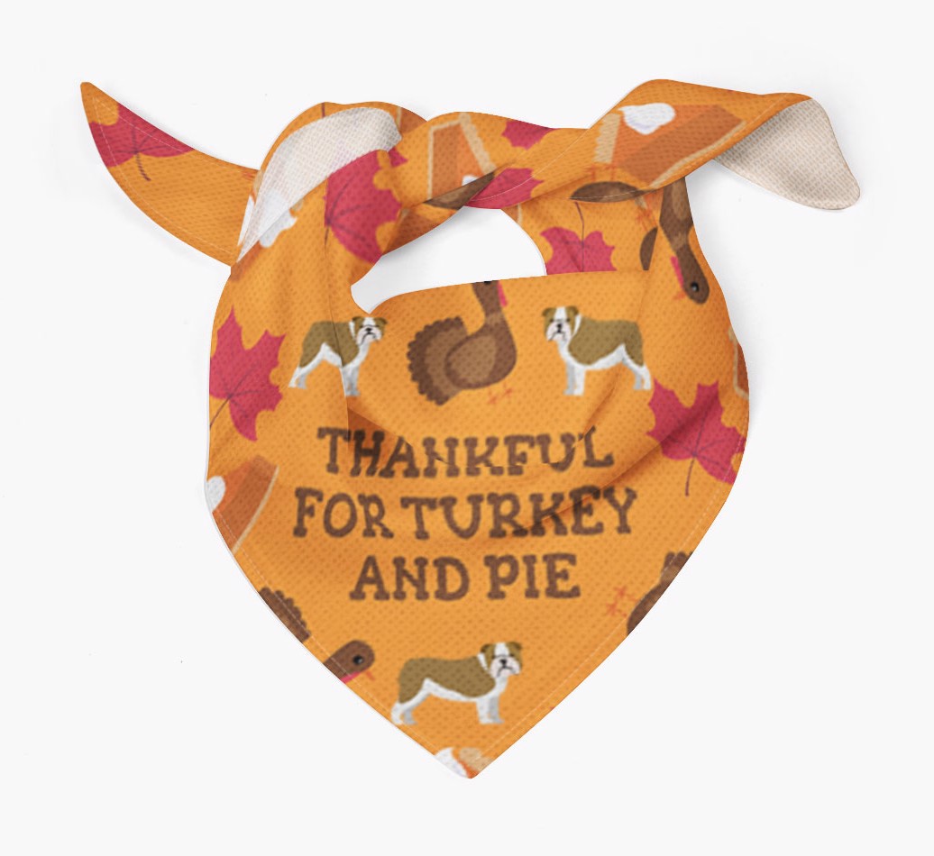 Thankful For Turkey and Pie: Personalized {breedFullName} Bandana