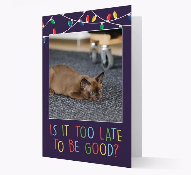 'Too Late To Be Good?' - {breedFullName} Photo Upload Christmas Card