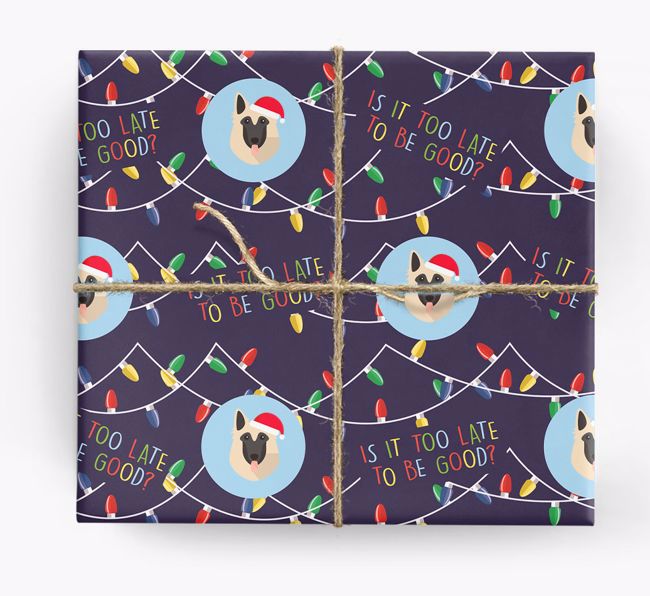 'Is it too late to be good?' - Personalised {breedFullName} Wrapping Paper