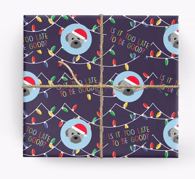 'Is it too late to be good?' - Personalized {breedFullName} Wrapping Paper