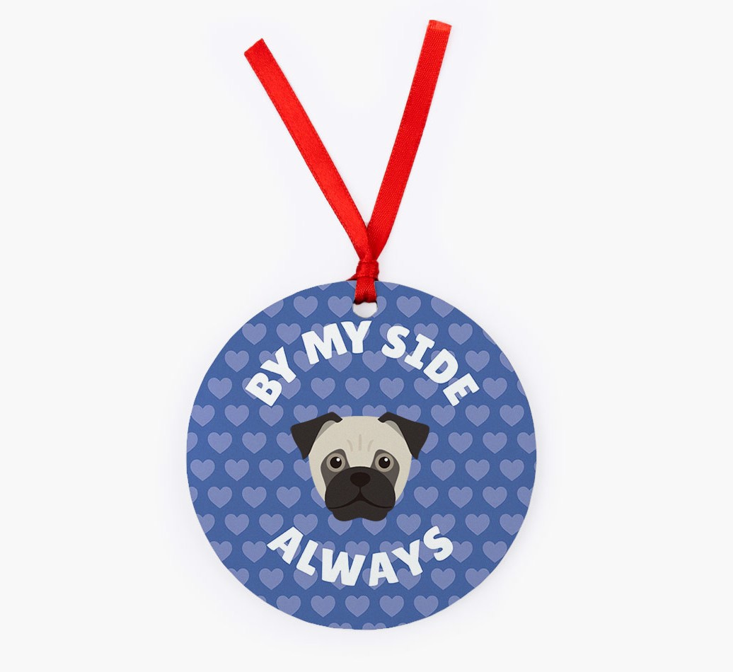 'By My Side Always' - Personalised {breedFullName} Ornament - Front