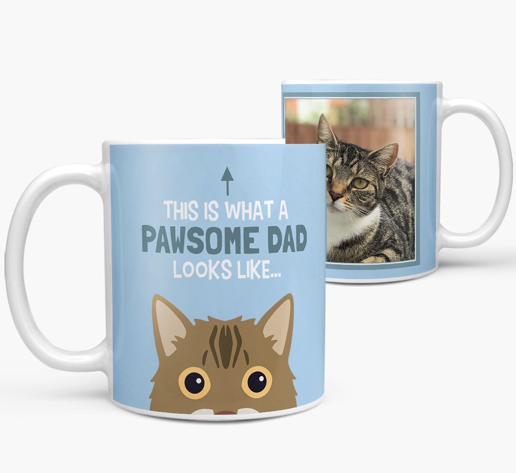 'This is what a pawsome dad looks like...' Mug with Photo of your {breedFullName} - front and back view