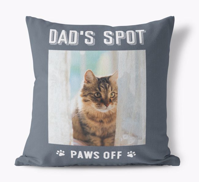 Dad's Spot, Paws Off: {breedCommonName} Photo Upload Pillow