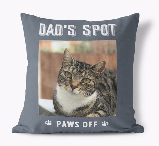 Dad's Spot, Paws Off: {breedCommonName} Photo Upload Pillow