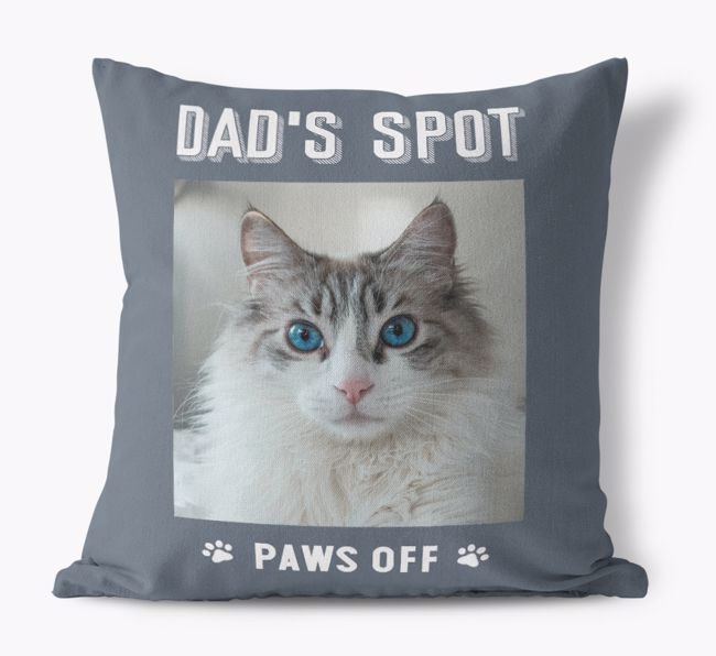Dad's Spot, Paws Off: {breedCommonName} Photo Upload Pillow